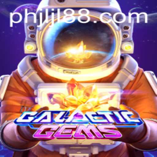 Dive Into the Exciting World of GalacticGems