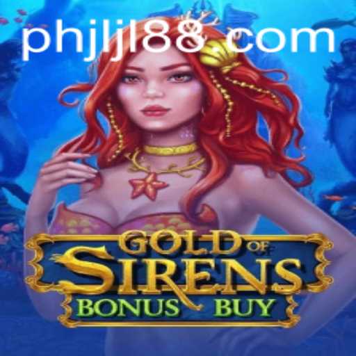 Exploring the Thrills of GoldofSirensBonusBuy: An Epic Gaming Experience
