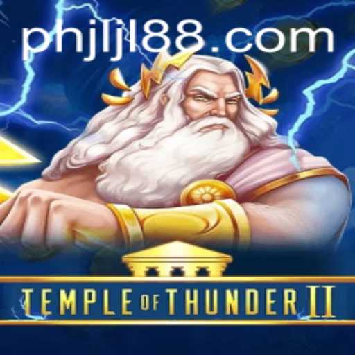 Exploring the Thrilling World of Temple of Thunder II